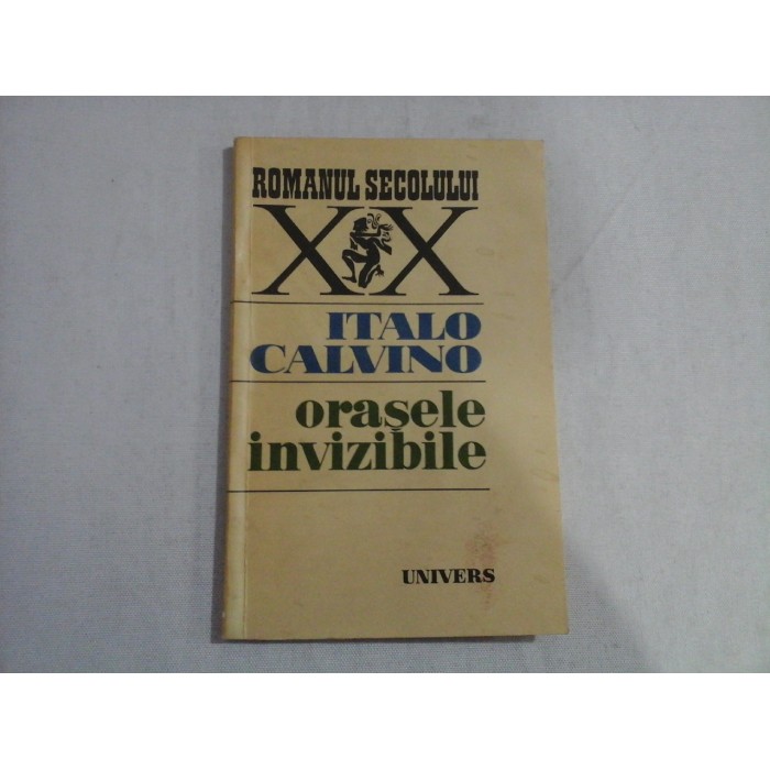 ORASELE INVIZIBILE - Italo CALVINO ORASELE INVIZIBILE - Italo CALVINO